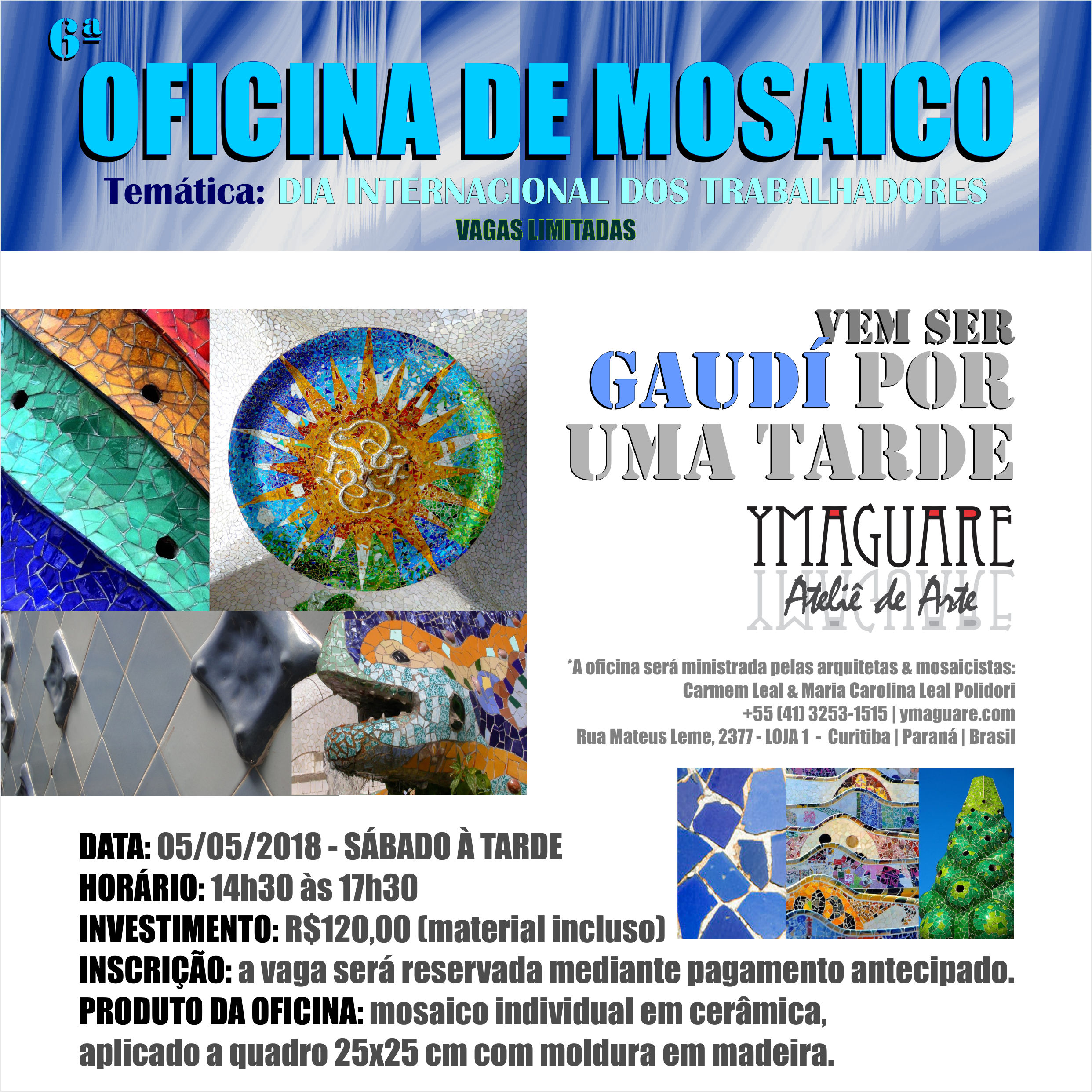 YMAGUARE 2018 - Flayer Ofinica Gaudi DIA do TRABALHADOR 5 de Maio